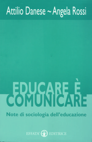 Copertina del libro Educare è comunicare