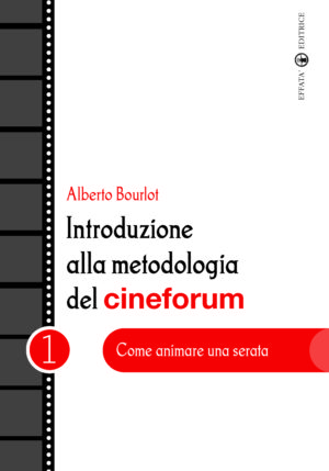 Copertina del libro Introduzione alla metodologia del cineforum
