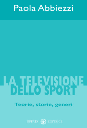 Copertina del libro La televisione dello sport