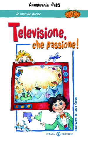 Copertina del libro Televisione, che passione!