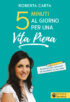 Copertina del libro 5 minuti al giorno per una vita piena