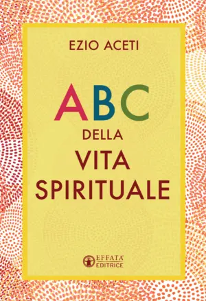 Copertina del libro ABC della vita spirituale