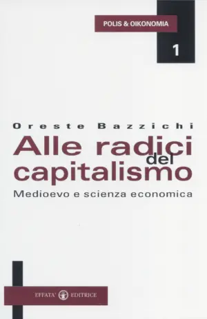 Copertina del libro Alle radici del capitalismo