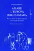 Copertina del libro Amare l’Europa dolceamara