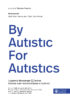 Copertina del libro By Autistic For Autistics