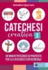 Copertina del libro Catechesi creativa 2