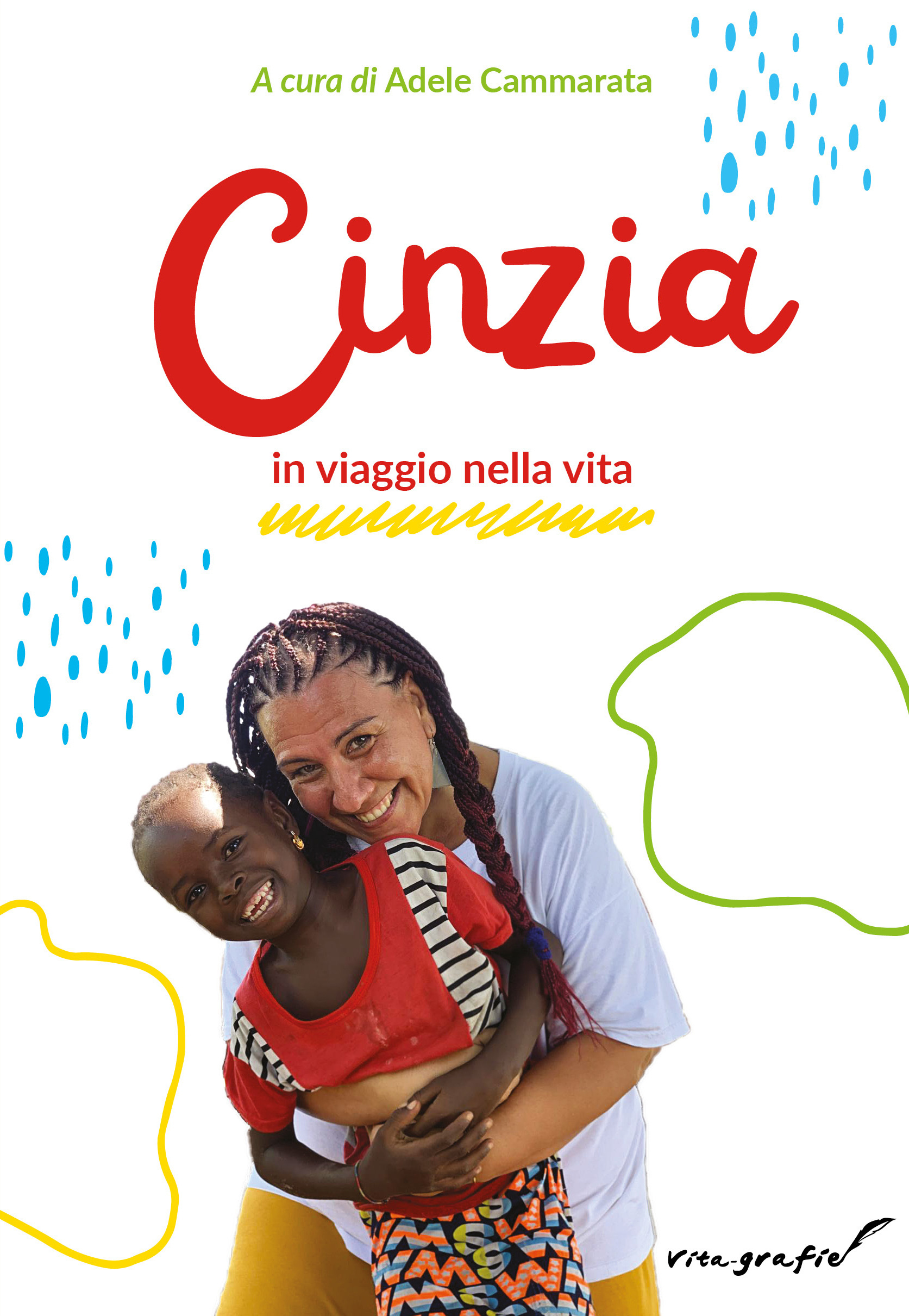 Copertina del libro Cinzia in viaggio nella vita