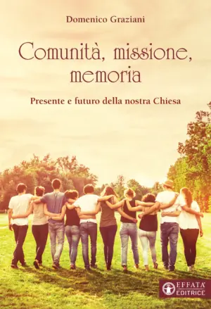 Copertina del libro Comunità, missione, memoria