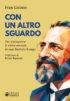 Copertina del libro Con un altro sguardo
