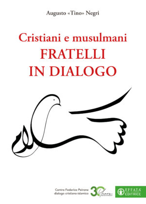 Copertina del libro Cristiani e musulmani fratelli in dialogo
