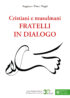 Copertina del libro Cristiani e musulmani fratelli in dialogo