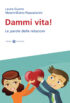 Copertina del libro Dammi vita!