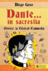Copertina del libro Dante... in sacrestia