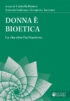 Copertina del libro Donna è bioetica