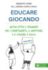 Copertina del libro Educare giocando