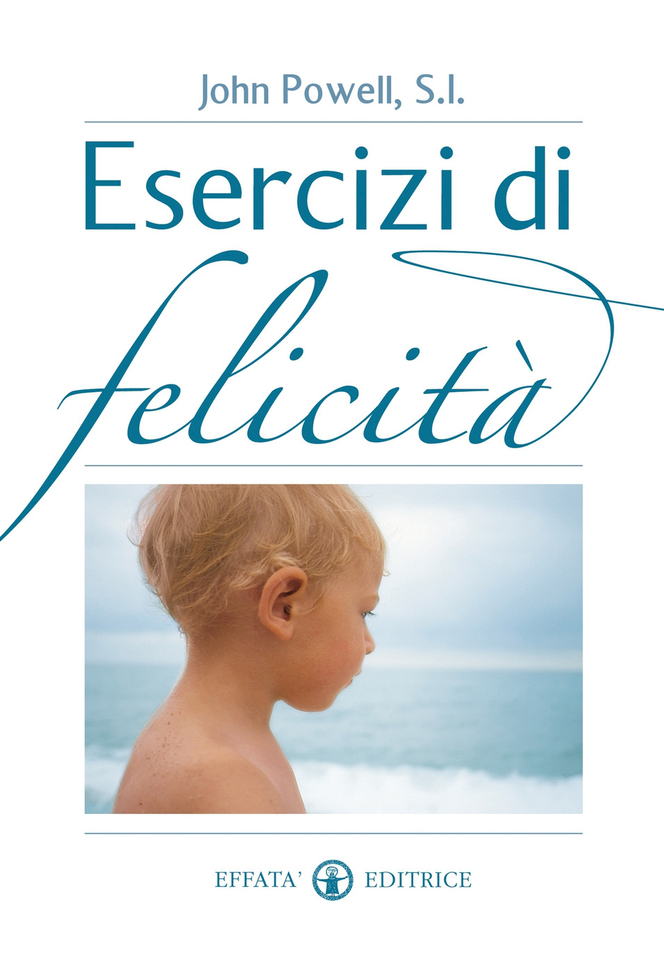 Copertina del libro Esercizi di felicità