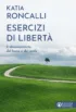 Copertina del libro Esercizi di libertà