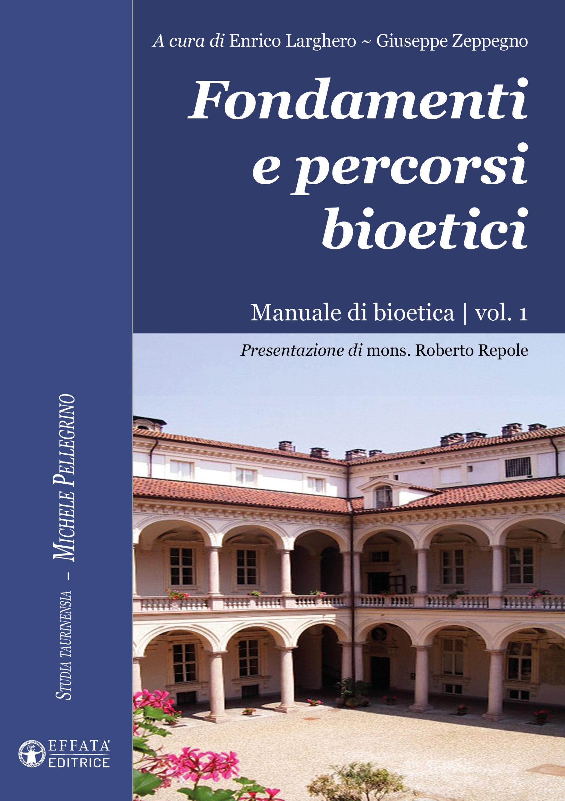 Copertina del libro Fondamenti e percorsi bioetici