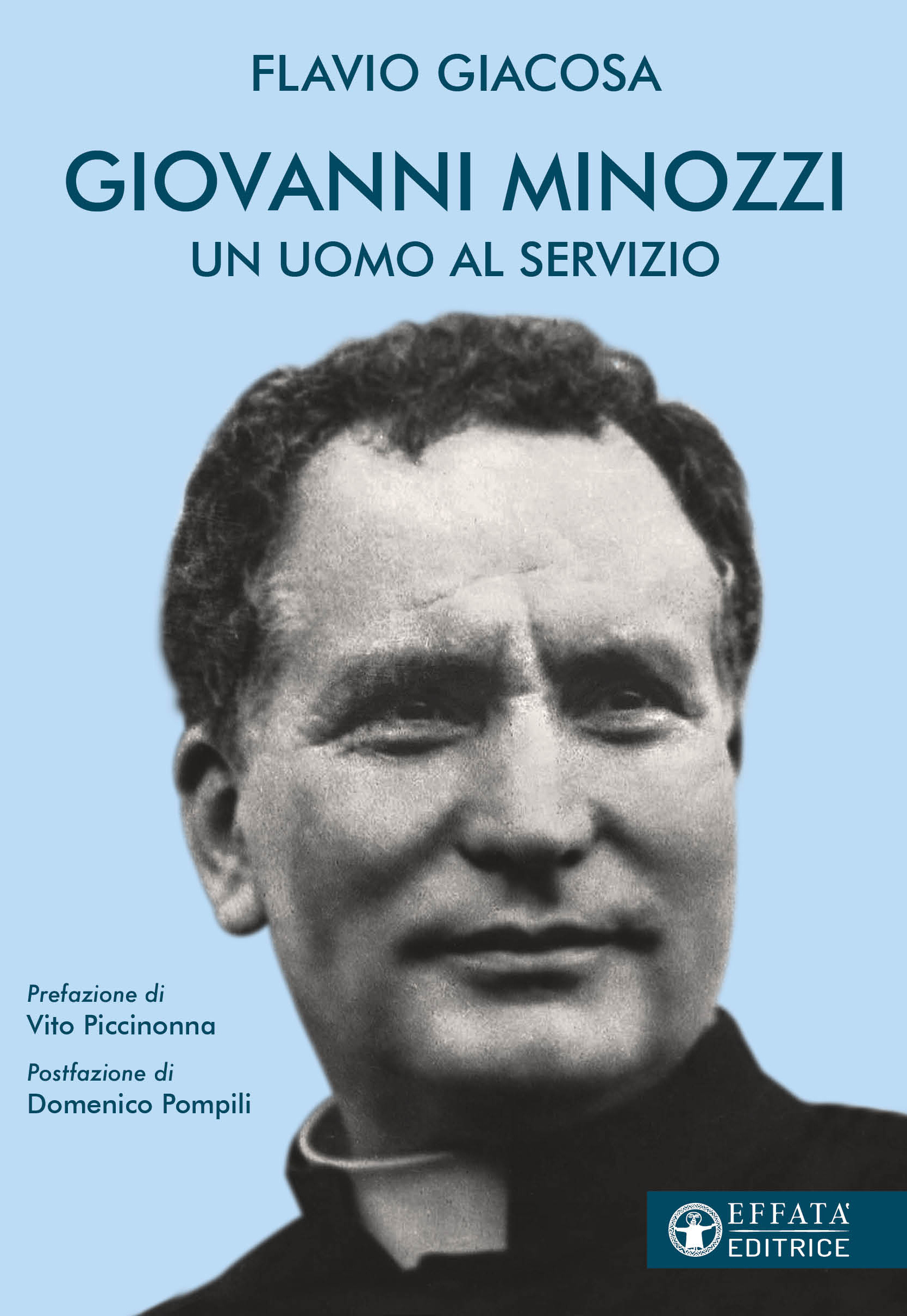 Libro Giovanni Minozzi Un Uomo Al Servizio Di Flavio Giacosa Effat Libro Giovanni Minozzi Un Uomo Al Servizio Di Flavio Giacosa Effat
