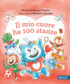 Copertina del libro Il Mio cuore ha 100 stanze