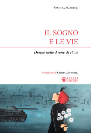 Copertina del libro Il Sogno e le vie