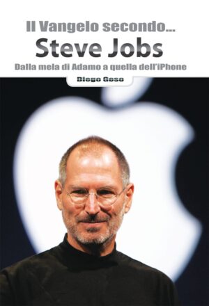Copertina dell'ebook Il Vangelo secondo... Steve Jobs
