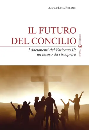 Copertina del libro Il futuro del Concilio
