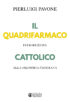 Copertina del libro Il quadrifarmaco cattolico