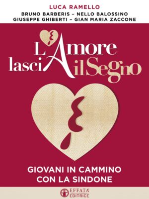 Copertina dell'ebook L'Amore lascia il Segno