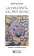 Copertina del libro La Creatività del per-dono