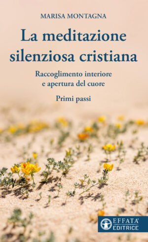 Copertina del libro La Meditazione silenziosa cristiana