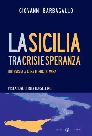 Copertina del libro La Sicilia tra crisi e speranza
