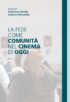 Copertina dell'ebook La fede come comunità nel cinema di oggi