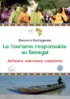 Copertina del libro Le tourisme responsable au Sénégal