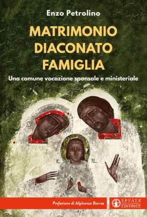 Copertina del libro Matrimonio diaconato famiglia