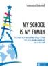 Copertina del libro My School is My Family (English edition)