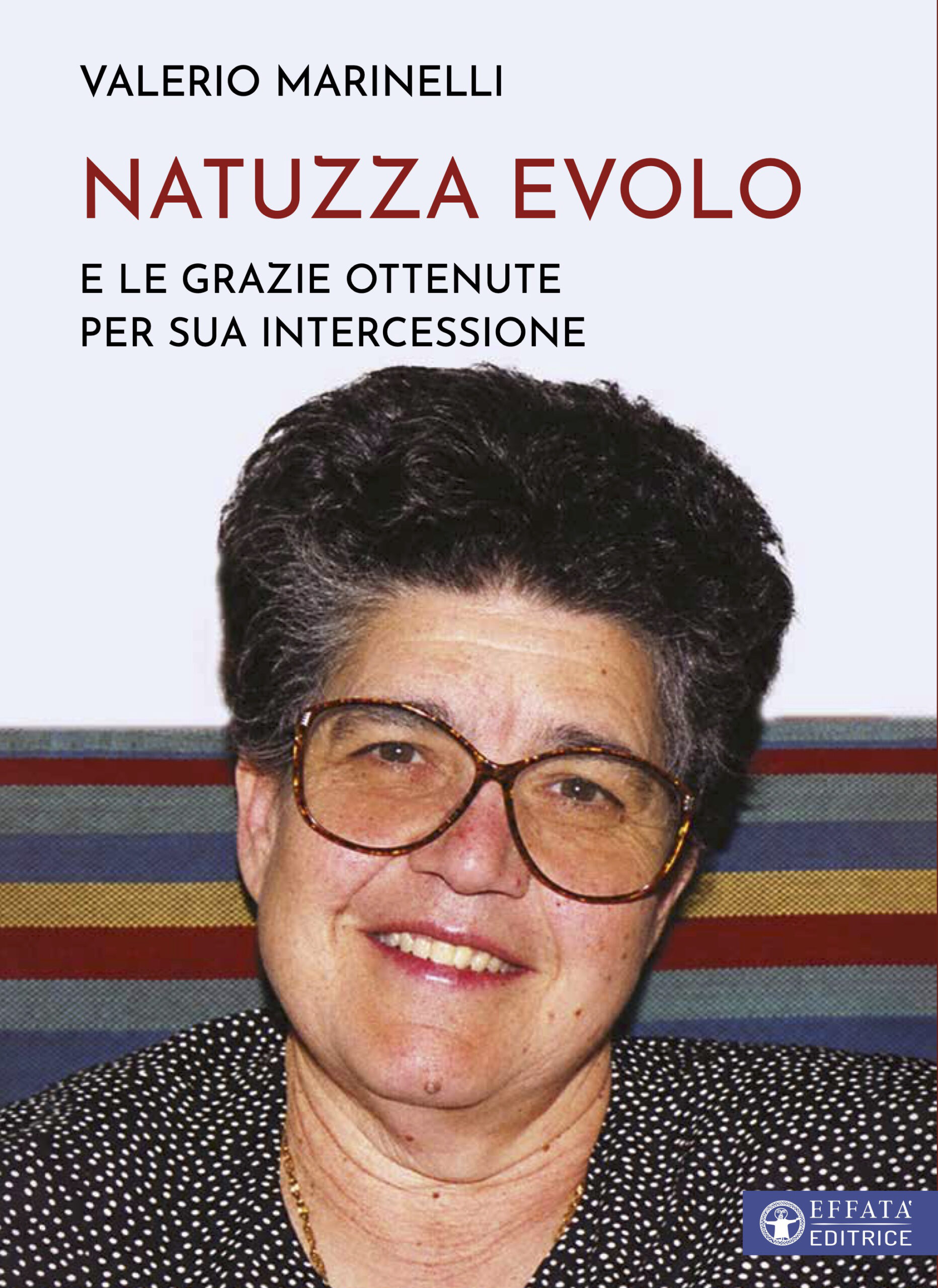 Copertina del libro Natuzza Evolo e le grazie ottenute per sua intercessione