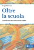 Copertina dell'ebook Oltre la scuola