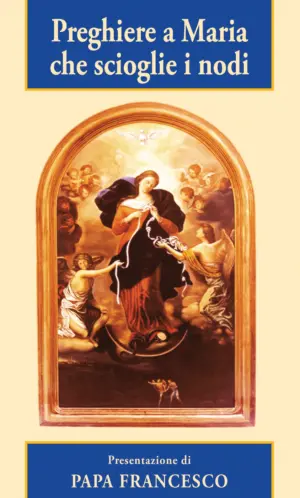 Copertina del libro Preghiere a Maria che scioglie i nodi