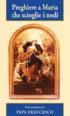 Copertina del libro Preghiere a Maria che scioglie i nodi