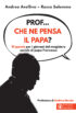 Copertina del libro Prof... che ne pensa il papa?
