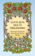 Copertina del libro Santa Rita noi ti preghiamo