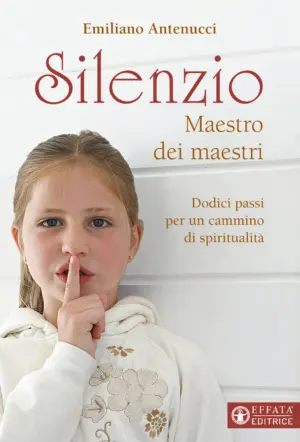 Copertina del libro Silenzio Maestro dei maestri