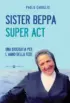 Copertina del libro Sister Beppa super Act