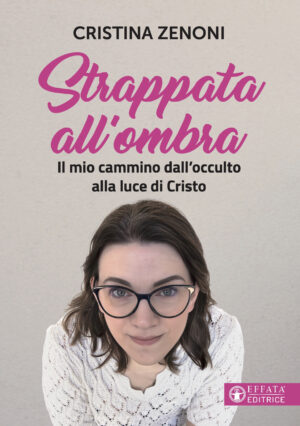 Copertina del libro Strappata all'ombra