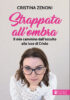 Copertina del libro Strappata all'ombra