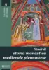 Copertina del libro Studi di storia monastica medievale piemontese