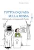 Copertina dell'ebook Tutto (o quasi) sulla Messa