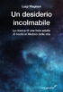 Copertina del libro Un Desiderio incolmabile