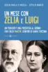 Copertina del libro Un mese con Zelia e Luigi